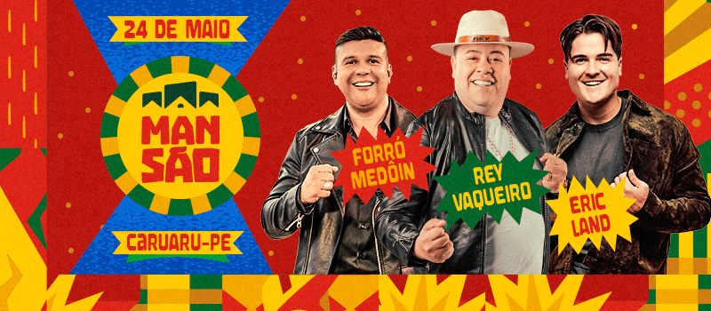 MANSÃO FORRÓ