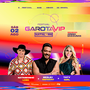 GAROTA VIP - NATAL 2025