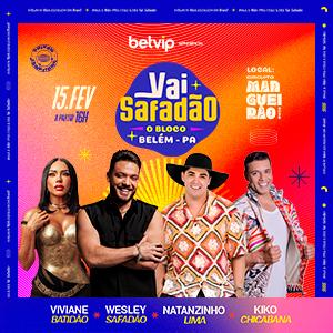 BLOCO VAI SAFADÃO -  BELÉM 2025