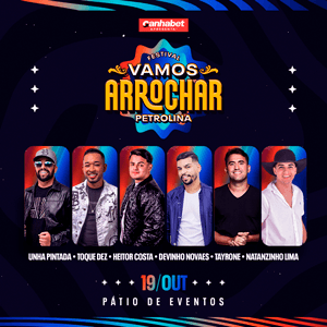 FESTIVAL VAMOS ARROCHAR - PETROLINA
