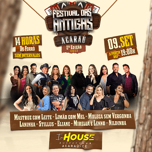 FESTIVAL DAS ANTIGAS 2º EDIÇÃO 