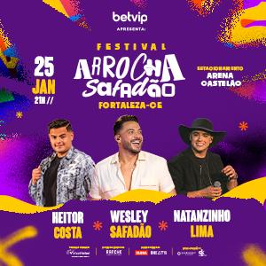ARROCHA SAFADÃO - FORTALEZA